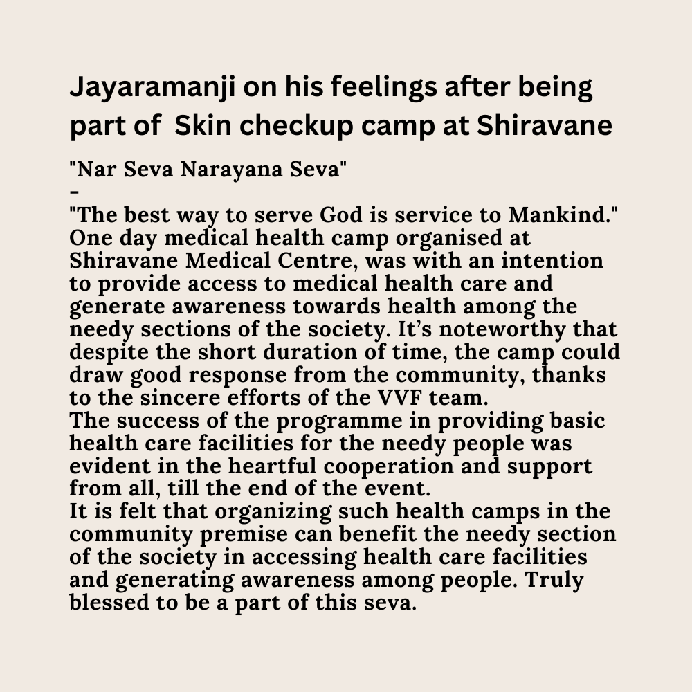 feedback of Jayramanji after skin checkup camp Jan'24