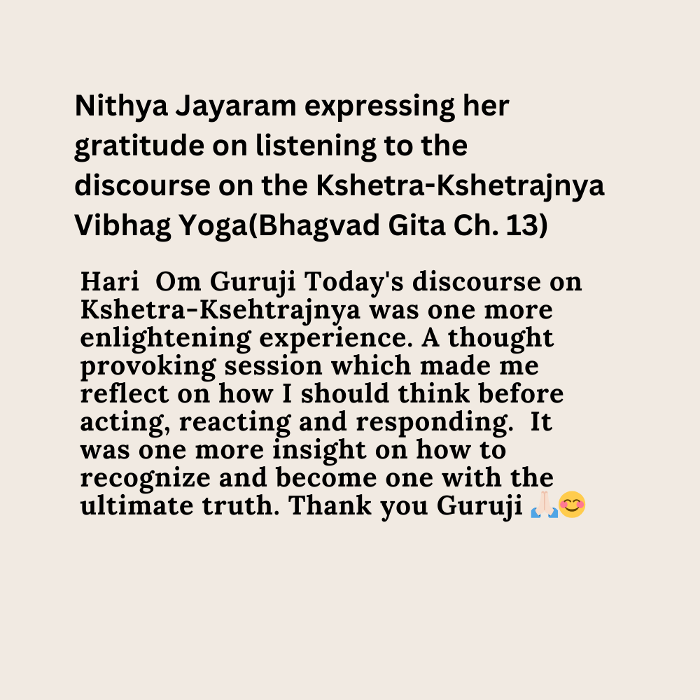 feedback of nitthya on ch 13 Gita